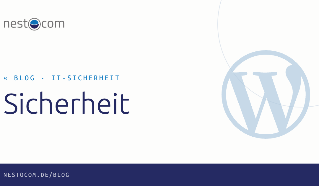 Achtung: Kritische WordPress-Sicherheitslücke. Handeln Sie jetzt!